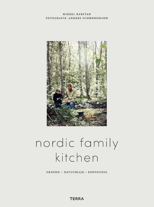 Nordic Family Kitchen, Mikkel Karstad - Boeken - Mikkel Karstad