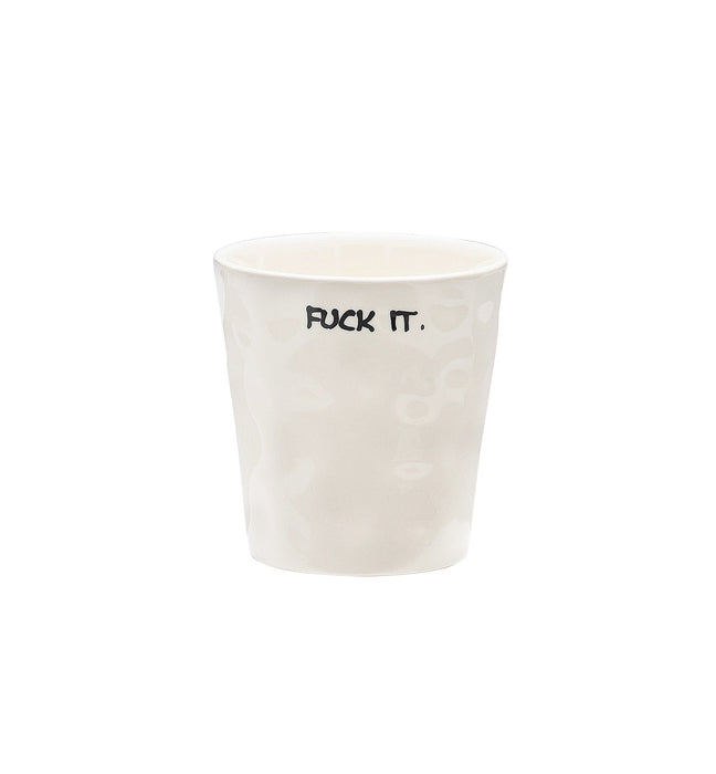 Koffiekop Fuck It 7,6cm - Kopjes - Anna + Nina