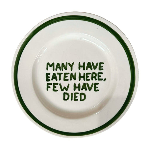 Dinerbord Many have eaten here, few have died 27cm - Dinerborden - Studio Noticed