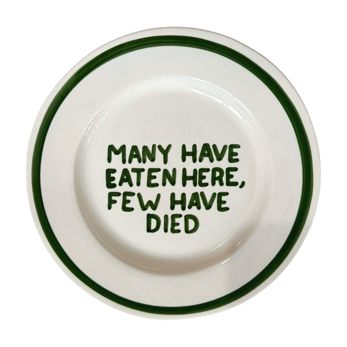 Dinerbord Many have eaten here, few have died 27cm - Dinerborden - Studio Noticed