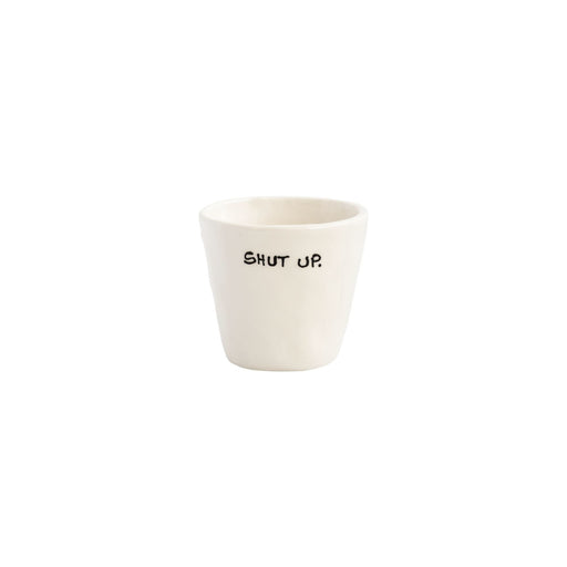 Espressokop Shut Up 5,5cm - Kopjes - Anna + Nina